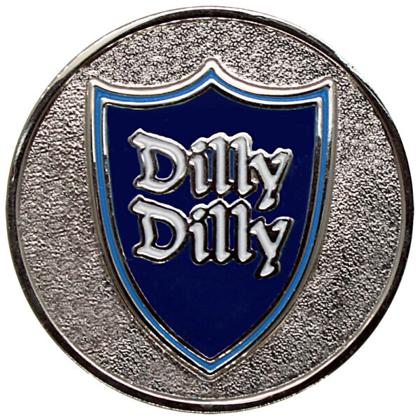 Dilly dilly round golf ball marker