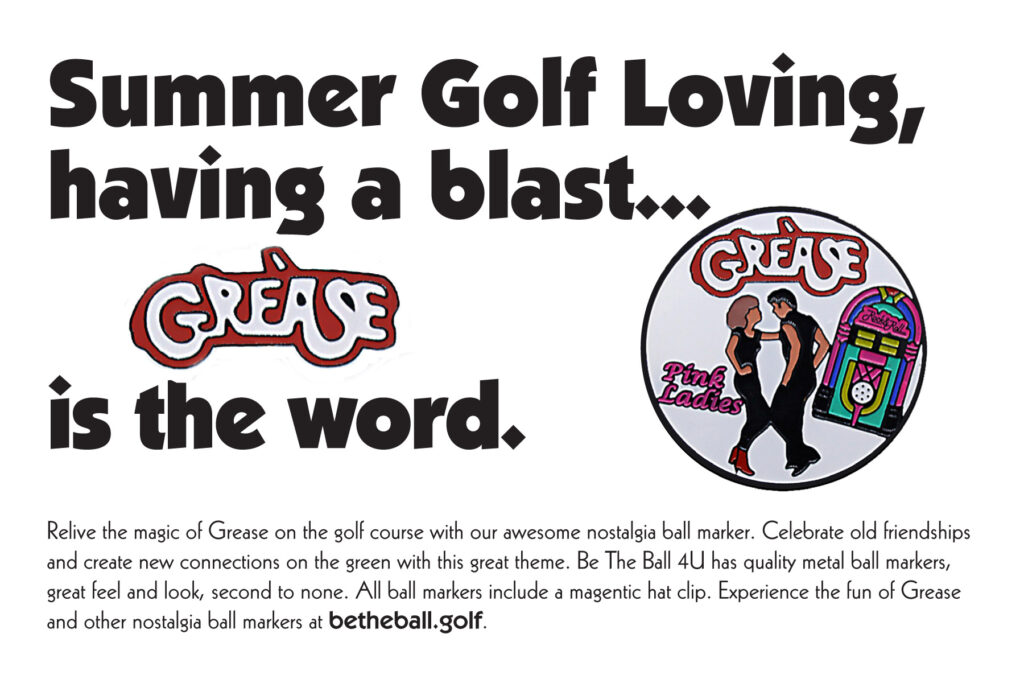 Summer Golf Loving, having a blast...Grease is the word.